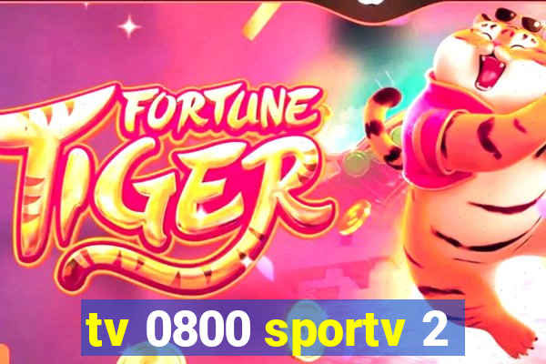 tv 0800 sportv 2